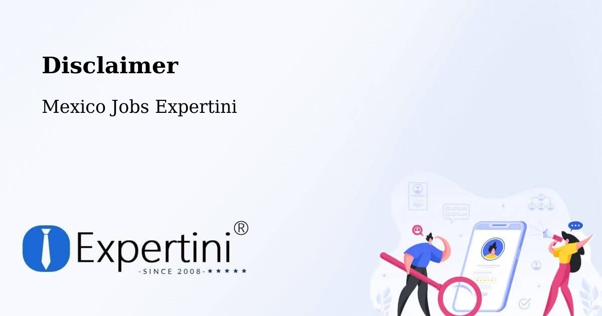 Disclaimer – Pintillo - Mexico Jobs Expertini