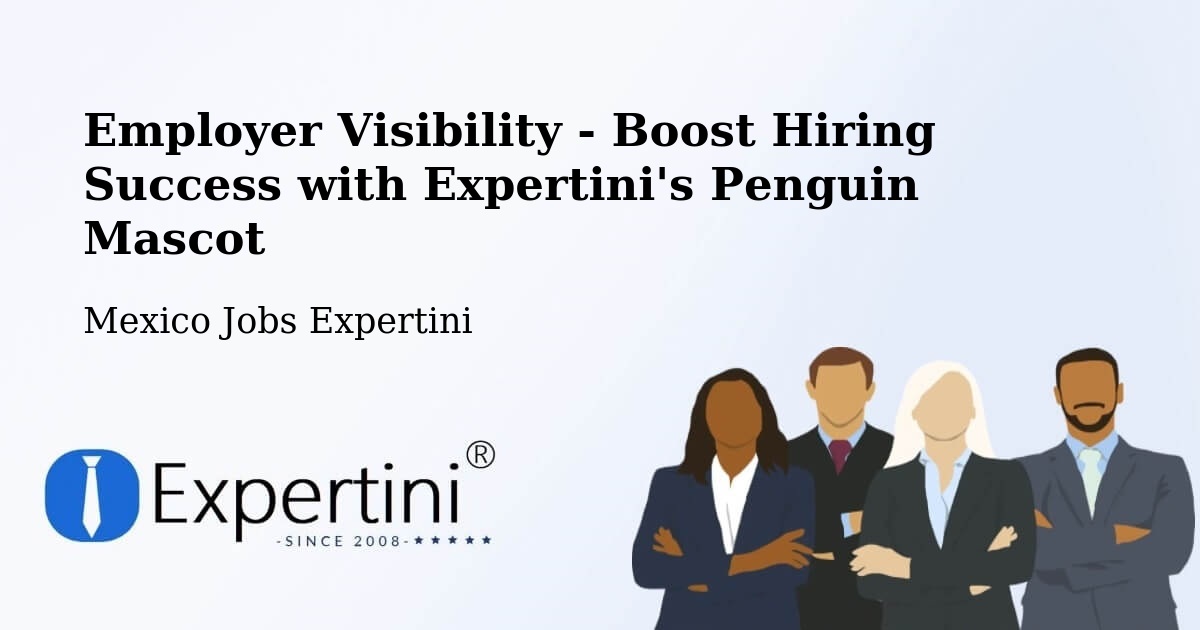 CV and Resume Visibility Optimization – Pintillo - Mexico Jobs Expertini